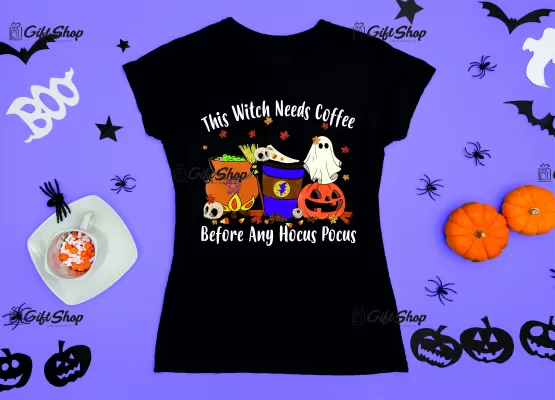 The witch needs coffee before any hocus pocus, tricou cu mesaj