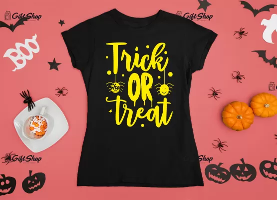 Trick or treat, tricou cu mesaj...