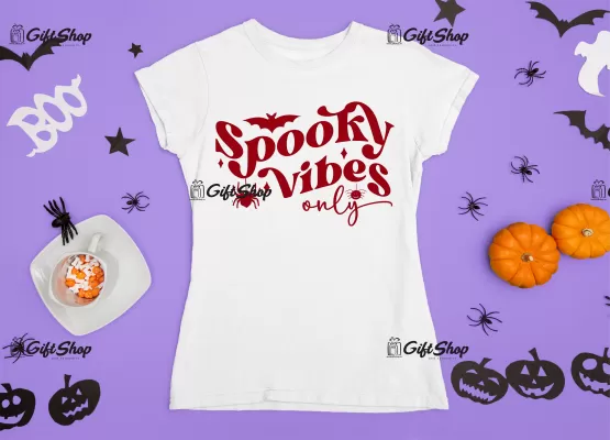 Spooky vibes only, tricou cu mesaj