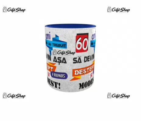 Mi-au trebuit 60 de ani sa arat atat de bine, cana ceramica, 330ml, model 3