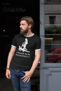 Under new management, tricou cu mesaj b
