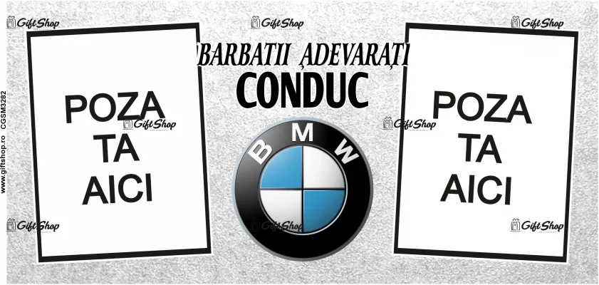 Cana personalizata Gift Shop cu 2 poze si text Barbati adevarati conduc BMW, din ceramica, 330ml, model 3282