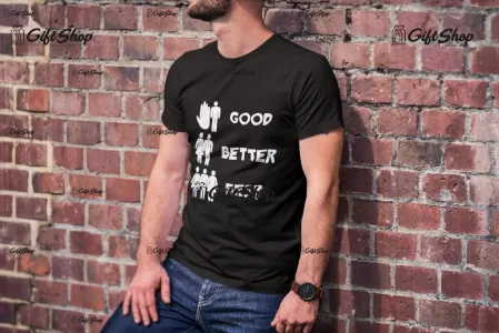 Good better best, tricou cu mesaj