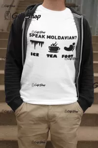 Speak moldavian?, tricou cu mesaj