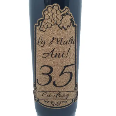 La multi ani 35 editie limitata, eticheta pluta cu mesaj