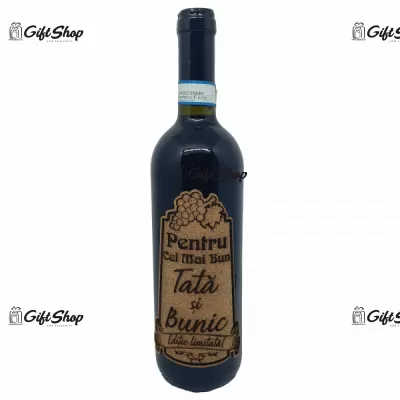 Pentru cel mai bun tata si bunic, editie limitata, vin rosu cabernet sauvignon, demisec, 750ml, 13.5% alcool
