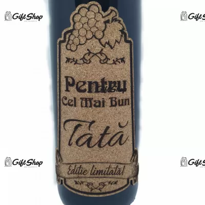 Pentru cel mai bun tata, editie limitata, vin rosu cabernet sauvignon, demisec, 750ml, 13.5% alcool