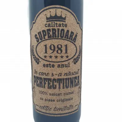 1981 este anul in care s-a nascut perfectiunea, eticheta pluta cu mesaj