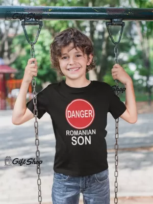 DANGER ROMANIAN SON - Tricou Personalizat