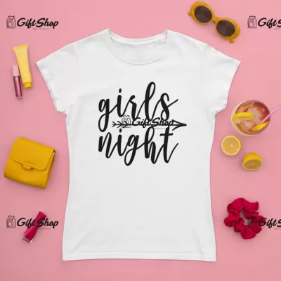 Girls night, tricou cu mesaj