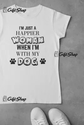 I`m just a happier..., tricou cu mesaj
