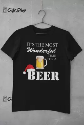 It`s the most wonderful, tricou cu mesaj
