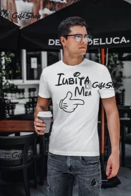 Iubita mea, tricou cu mesaj