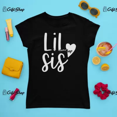 Lil sis, tricou cu mesaj f