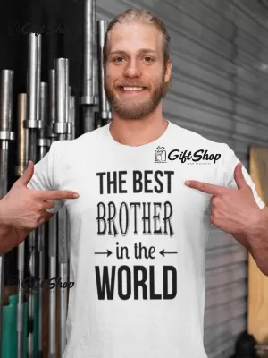 The best brother, tricou cu mesaj