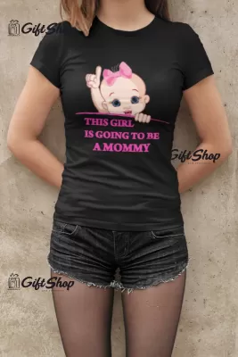 This girl is going ..., tricou cu mesaj