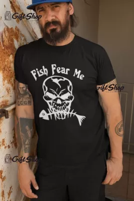 Fish fear me, tricou cu mesaj