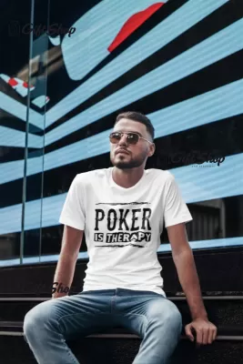 Poker is therapy, tricou cu mesaj