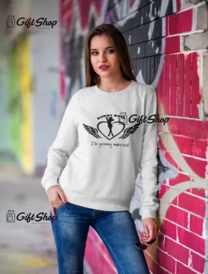 Sorry boys i`m getting married, tricou cu mesaj